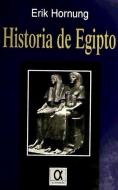 Breve historia de Egipto di Erik Hornung edito da Editorial Alderaban