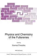 Physics and Chemistry of the Fullerenes edito da Springer Netherlands