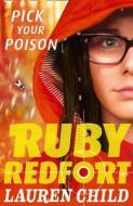 Pick Your Poison di Lauren Child edito da HarperCollins Publishers