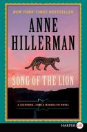 Song of the Lion LP: A Leaphorn, Chee & Manuelito Novel di Anne Hillerman edito da HARPERLUXE