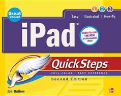 iPad 2 Quicksteps di Joli Ballew edito da OSBORNE