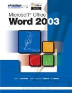 Advantage Series: Microsoft Office Word 2003, Complete Edition di Glen J. Coulthard, Sarah Hutchinson-Clifford, Ann Miller edito da Irwin/McGraw-Hill