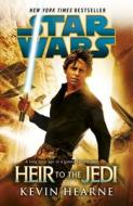 Star Wars: Heir to the Jedi di Kevin Hearne edito da Cornerstone