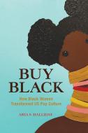 Buy Black di Aria S. Halliday edito da University Of Illinois Press