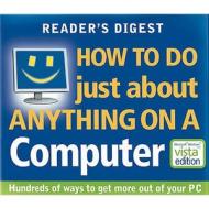 How To Do Just About Anything On A Computer edito da David & Charles