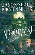 Nightmares! The Sleepwalker Tonic di Jason Segel, Kirsten Miller edito da Random House LCC US