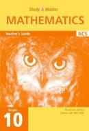 Study and Master Mathematics Grade 10 Teacher's Book di Busisiwe Goba, Daan Lith edito da CAMBRIDGE