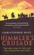 Himmler's Crusade di Christopher Hale edito da Transworld Publishers Ltd