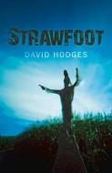 Strawfoot di David Hodges edito da ROBERT HALE & CO