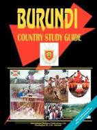 Burundi Country Study Guide edito da International Business Publications, Usa