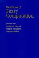 Handbook Of Fuzzy Computation edito da Taylor & Francis Ltd