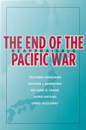 The End of the Pacific War edito da Stanford University Press