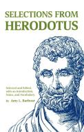 Selections from Herodotus di Herodotus edito da University of Oklahoma Press