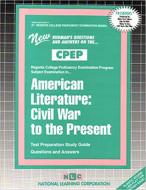 American Literature: Civil War to the Present di National Learning Corporation edito da National Learning Corp