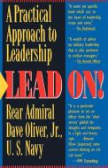 Lead On! di Dave Jr. Oliver edito da Presidio Press