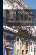 HAYTIAN PAPERS. : A COLLECTION OF THE VE di UNKNOWN edito da LIGHTNING SOURCE UK LTD