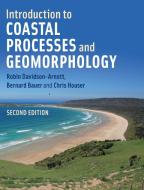 Introduction to Coastal Processes and Geomorphology di Robin (University of Guelph Davidson-Arnott, Bernard Bauer, Chris (University of Windsor Houser edito da Cambridge University Press