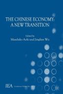 The Chinese Economy: A New Transition di Masahiko Aoki, Jinglian Wu edito da SPRINGER NATURE