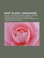 East Slavic Languages: Russian Language, di Books Llc edito da Books LLC, Wiki Series