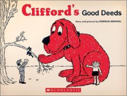 Clifford's Good Deeds (Vintage Hardcover Edition) di Norman Bridwell edito da SCHOLASTIC