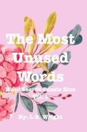 The Most Unused Words di Lr Wright edito da Blurb
