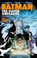 Batman: The Caped Crusader Volume 3 di Various edito da DC Comics