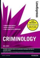 Law Express: Criminology (Revision Guide) di Noel Cross edito da Pearson Education Limited