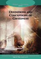 Definitions and Conceptions of Giftedness di Robert J. Sternberg edito da Corwin