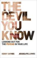The Devil You Know di Kerry Daynes, Jessica Fellowes edito da Hodder & Stoughton