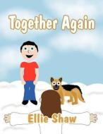Together Again di Ellie Shaw edito da America Star Books