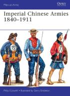Imperial Chinese Armies 1840-1911 di Philip S. Jowett edito da Bloomsbury Publishing PLC