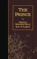 The Prince di Nicolo Machiavelli edito da Createspace