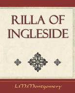 Rilla Of Ingleside di L. M. Montgomery edito da Book Jungle