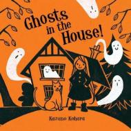 Ghosts in the House! di Kazuno Kohara edito da Roaring Brook Press