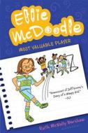 Ellie McDoodle: Most Valuable Player di Ruth McNally Barshaw edito da Bloomsbury U.S.A. Children's Books