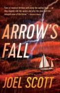 Arrow's Fall di Joel Scott edito da ECW PR