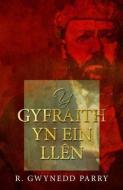 Y Gyfraith yn ein Llên di R. Gwynedd Parry edito da University of Wales Press