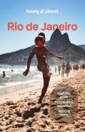Lonely Planet Rio de Janeiro di Lonely Planet edito da Lonely Planet