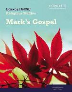 Edexcel Gcse Religious Studies Unit 16d: Marks Gospel Student Book di Hugh Thomas edito da Pearson Education Limited