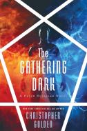 The Gathering Dark di Christopher Golden edito da JournalStone