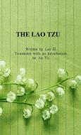 The Lao Tzu di Yu An, Tzu Lao edito da Asian Culture Press