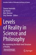 Levels of Reality in Science and Philosophy edito da Springer International Publishing