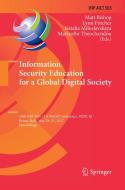 Information Security Education for a Global Digital Society edito da Springer International Publishing