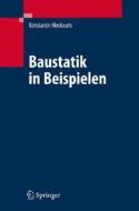 Baustatik in Beispielen di Konstantin Meskouris, Christoph Butenweg, Erwin Hake edito da Springer