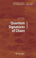 Quantum Signatures Of Chaos di Fritz Haake edito da Springer-verlag Berlin And Heidelberg Gmbh & Co. Kg
