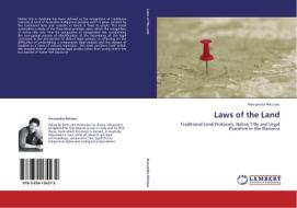 Laws of the Land di Alessandro Pelizzon edito da LAP Lambert Academic Publishing