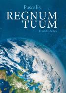 Regnum tuum di Pascalis edito da Books on Demand