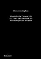 Westfälische Grammatik di Hermann Jellinghaus edito da UNIKUM