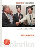 Messenger di Jesse Russell, Ronald Cohn edito da Book On Demand Ltd.