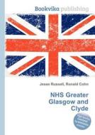 Nhs Greater Glasgow And Clyde edito da Book On Demand Ltd.